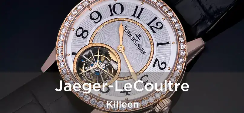  Jaeger-LeCoultre Killeen