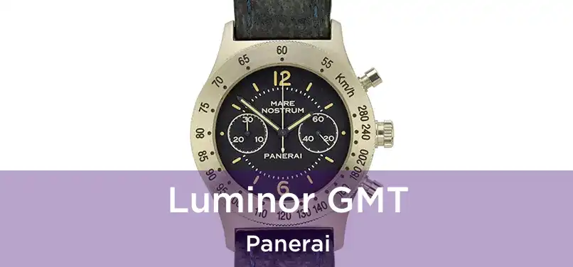  Luminor GMT Panerai