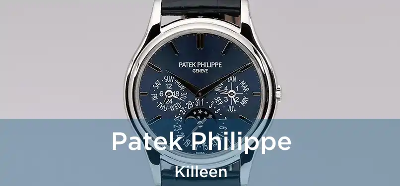  Patek Philippe Killeen